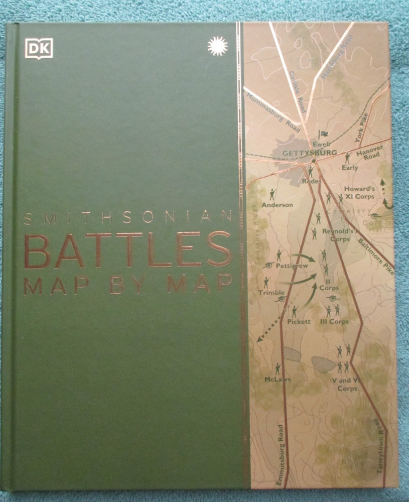 Smithsonian Battles Map by Map by DK (2021, Hardcover)