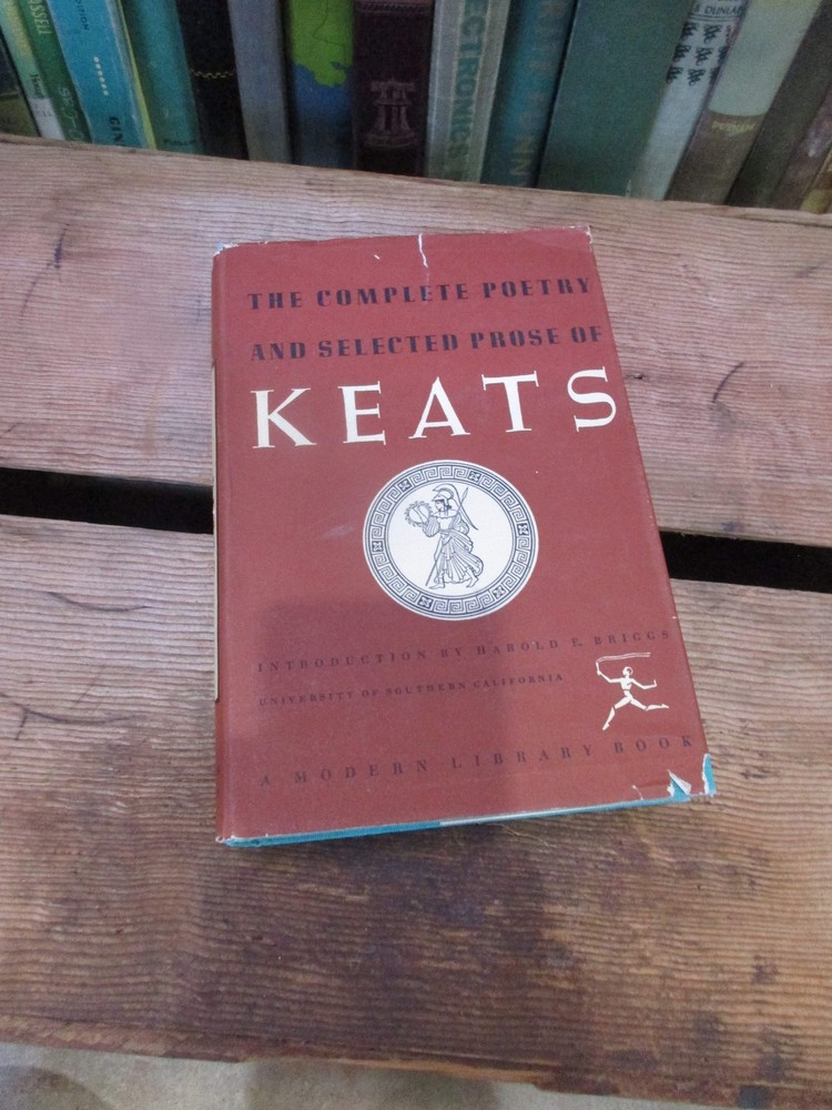 The Complete Poetry and Selected Prose of Keats - Keats 1951