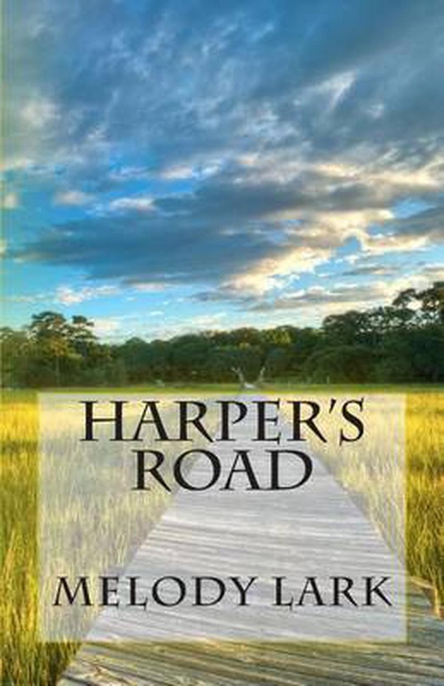 Harper's Road by Melody Lark (English) Paperback Book