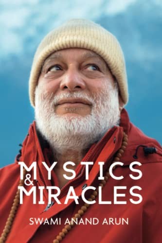 Mystics & Miracles by Arun, Swami Anand Book The Fast Free ShippingFREE US DELIVERY | ISBN: 9937758416 | Quality Books