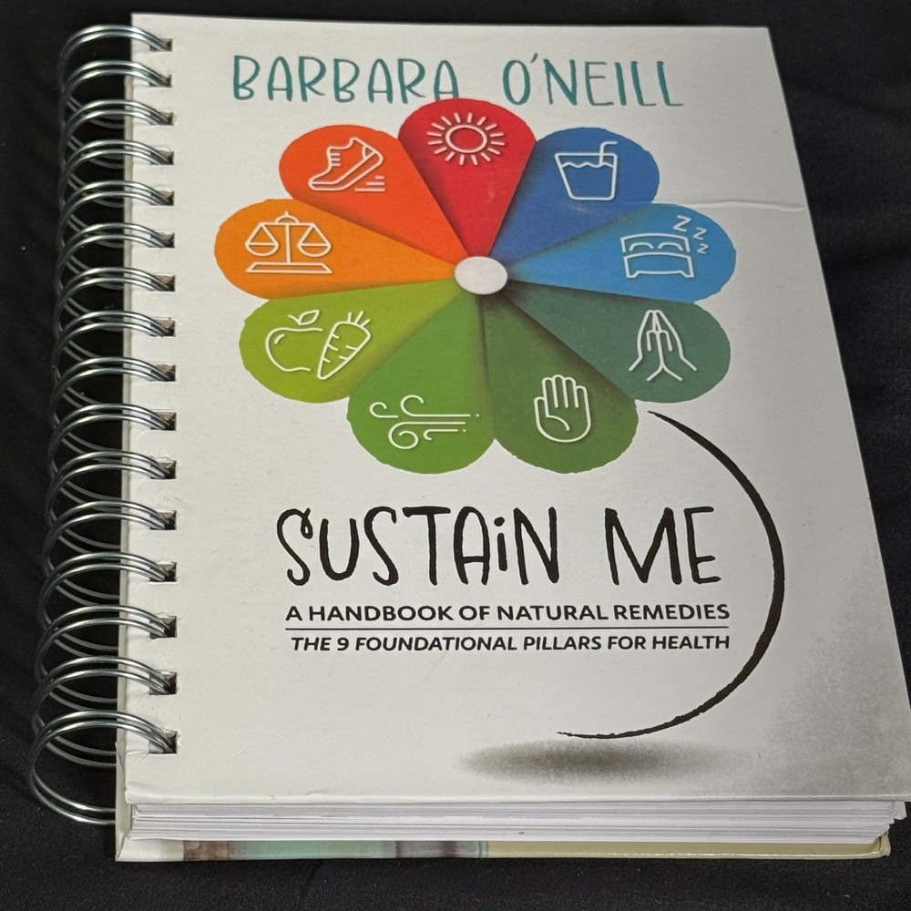 Barbara O'Neill Sustain Me Spiral Bound Handbook Natural Remedies 9 Pillars 2024