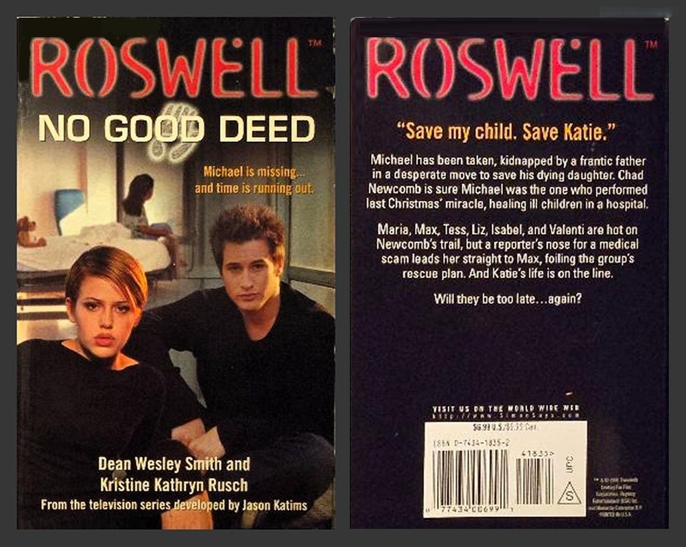 Roswell - No Good Deed - Pocketbooks Paperback 2001