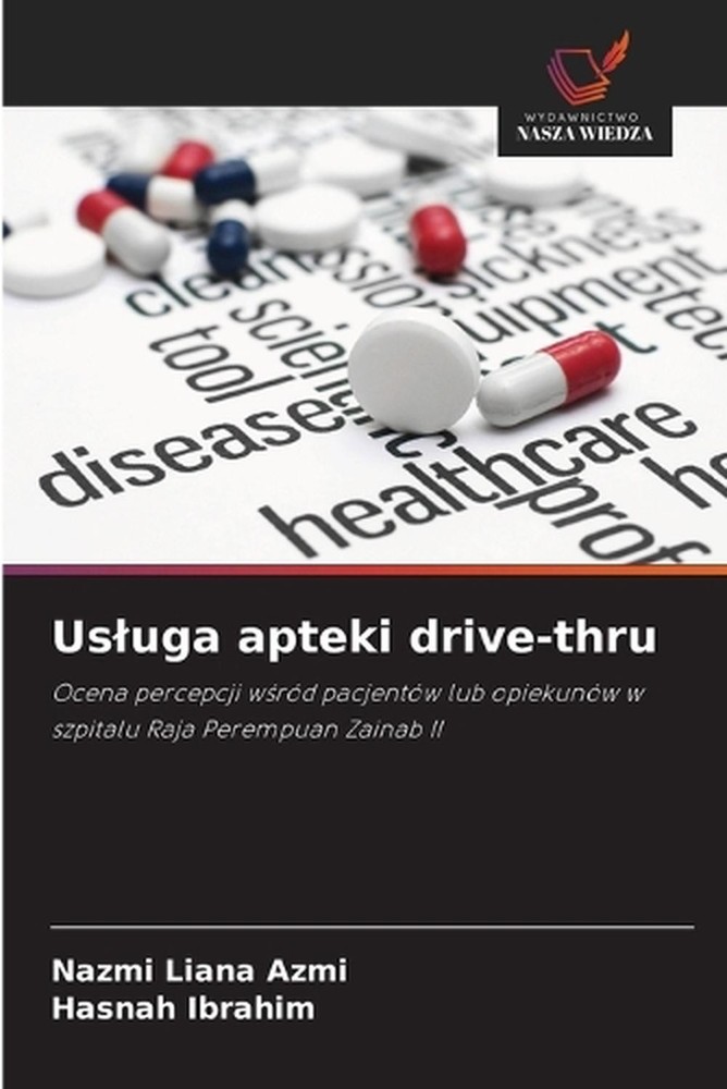 Usluga apteki drive-thru by Nazmi Liana Azmi (Polish) Paperback Book
