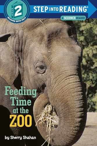 Feeding Time at the Zoo (Step into - Paperback, by Shahan Sherry - Very Good