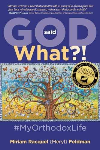 God Said What?! - Paperback, by Feldman Miriam Racquel - Very Good