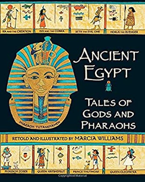 Ancient Egypt : Tales of Gods and Pharaohs Hardcover Marcia WilliFree US Delivery | ISBN:076365308X