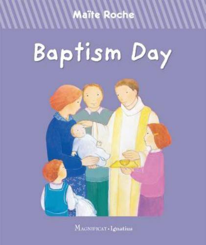 Baptism Day (First Steps in Faith) by Roche, Maïte, Very Good Book