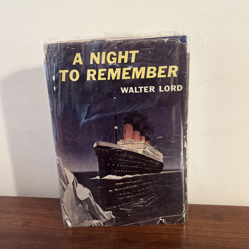1955 A Night to Remember By Walter Lord