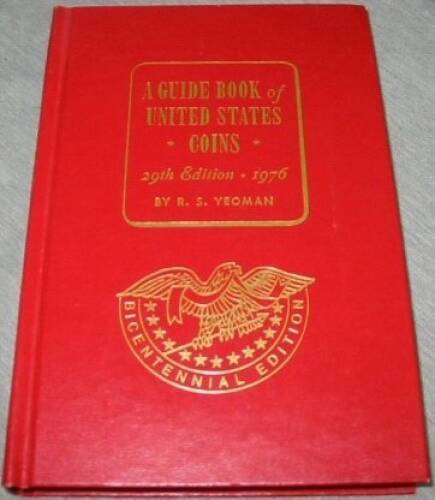 A Guide Book of United States Coins (29th Edition, 1976) - Hardcover - VERY GOOD