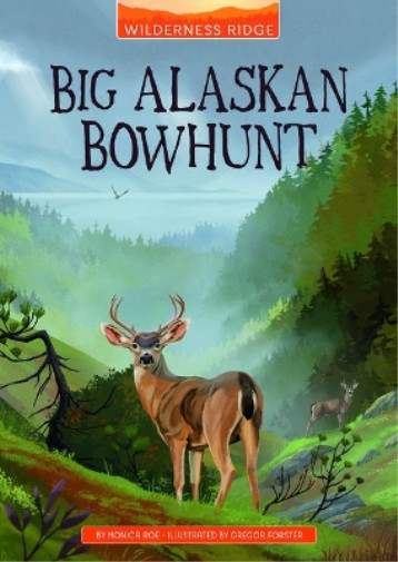 Monica Roe Big Alaskan Bowhunt (Paperback) Wilderness RidgeAnother great item from Rarewaves USA | Free delivery!