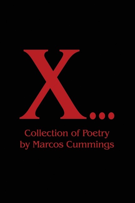 X   : Collection Of Poetry