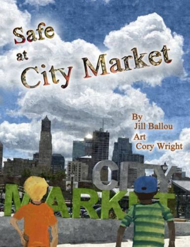 Safe at City Market by Wright, Cory, Brand New, Free shipping in the US