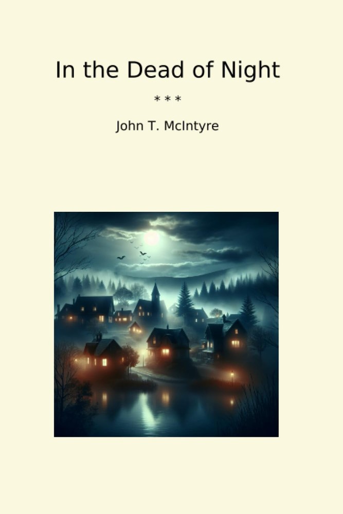 In the Dead of Night (Classic Books)