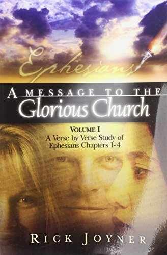 A Message to the Glorious Church, Vol. - Paperback, by Joyner Rick - Very Good