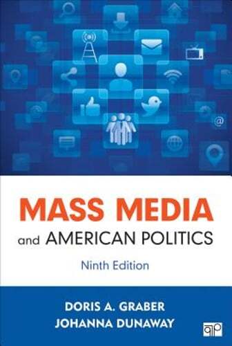 Mass Media and American Politics by Doris A. Graber: Used
