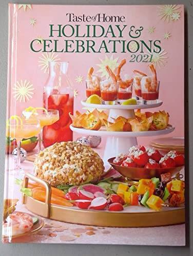 Taste of Home Holiday & Celebrations 2021 - Hardcover - VERY GOOD