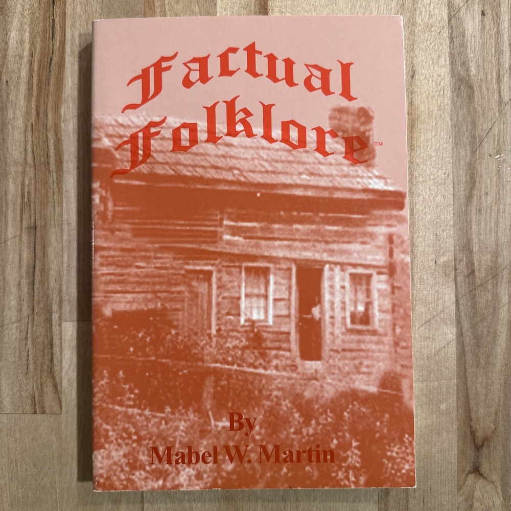 Factual Folklore: By Mabel W. Martin Kentucky History Stories Appalachia