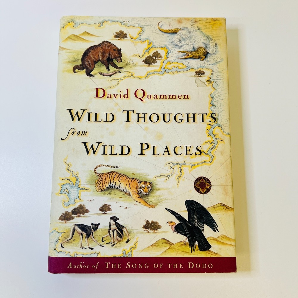 Wild Thoughts from Wild Places - Hardcover By Quammen, David