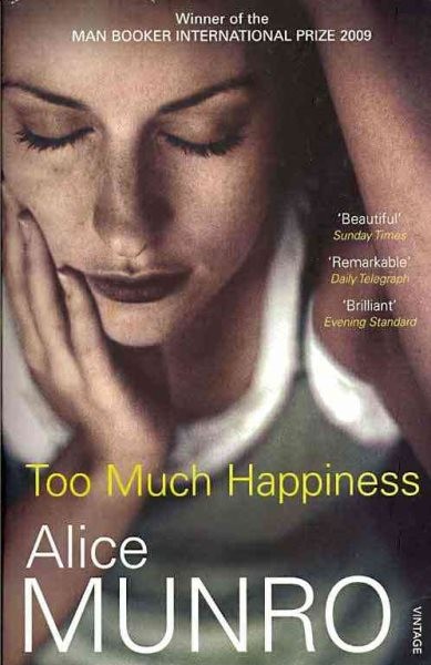Too Much Happiness, Paperback by Munro, Alice, Like New Used, Free shipping i...