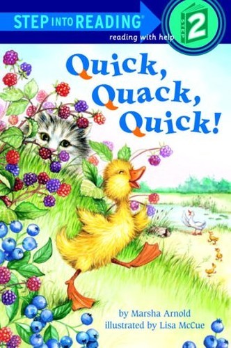 Quick, Quack, Quick! (Step Into Read..., Arnold, Marsha