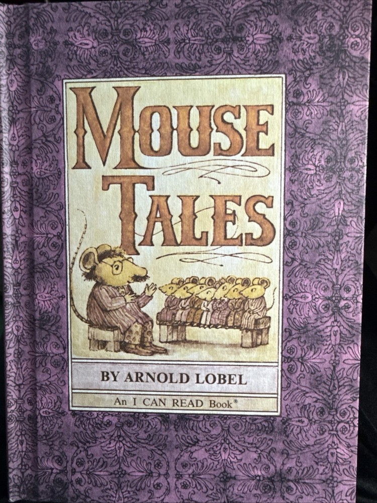 Arnold Lobel I Can Read: Mouse Tales (1972) Hardback/Dust Jacket First Edition