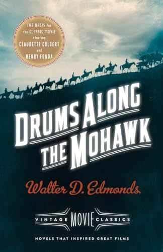 Drums Along the Mohawk: A Vintage - Paperback, by Edmonds Walter D. - Very Good