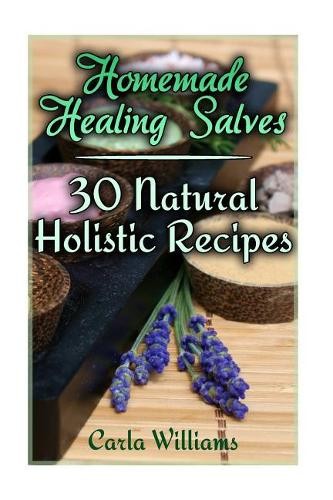 Carla Williams Homemade Healing Salves (Paperback)Another great item from Rarewaves USA | Free delivery!