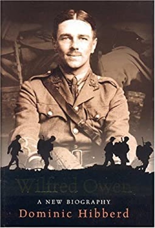 Wilfred Owen : A New Biography Hardcover Dominic HibberdFree US Delivery | ISBN:1566634873
