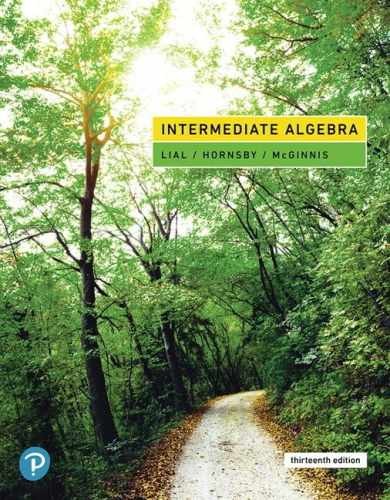 Intermediate Algebra - Hardcover, by Lial Margaret; Hornsby John; - Acceptable