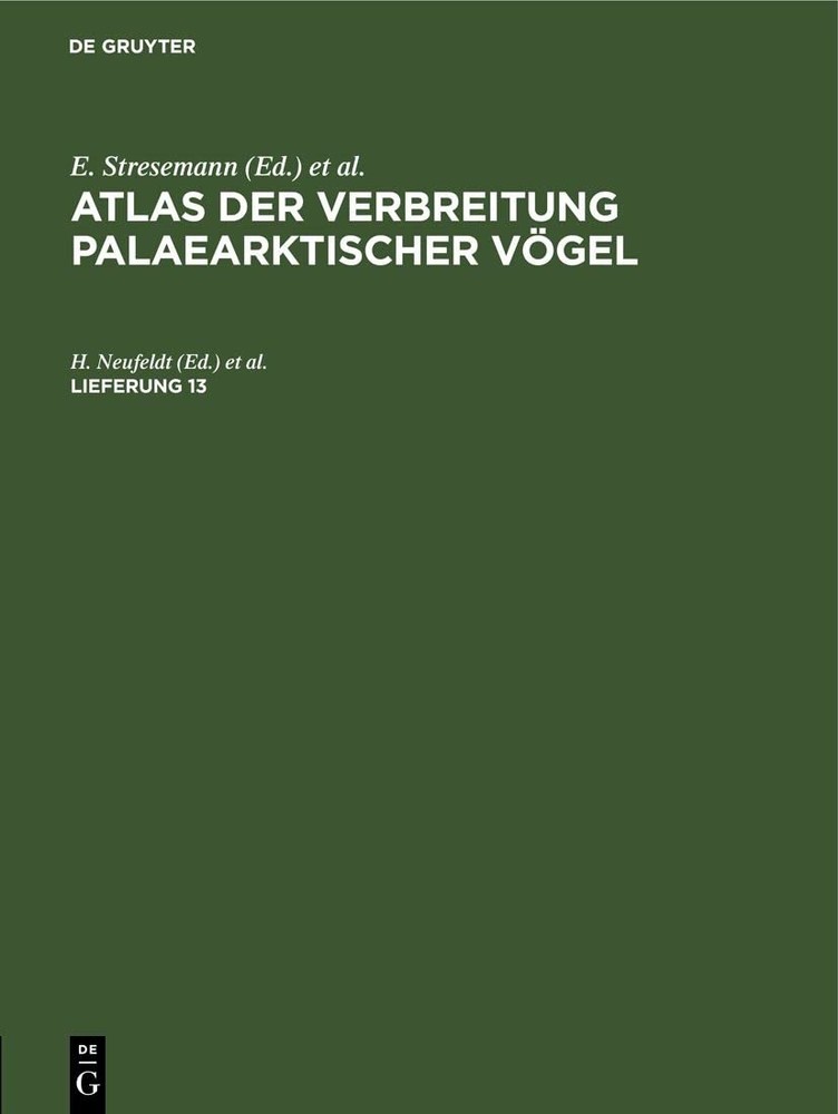 Atlas Der Verbreitung Palaearktischer Vögel. Lieferung 13 (Hardback)