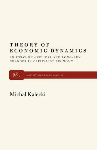 Michal Kalecki Theory of Economic Dynamics (Paperback)Another great item from Rarewaves USA | Free delivery!