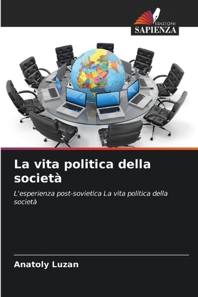 La vita politica della societ by Anatoly Luzan (Italian) Paperback Book