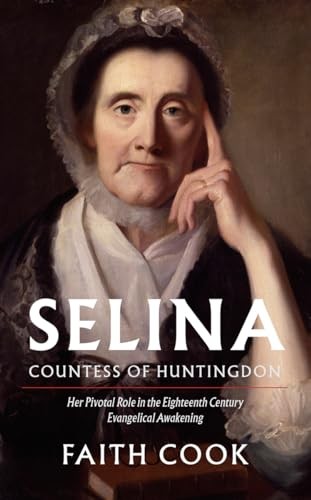 Selina: Countess of Huntingdon by Cook, Faith Hardback Book The Fast FreeFREE US DELIVERY | ISBN: 0851518125 | Quality Books