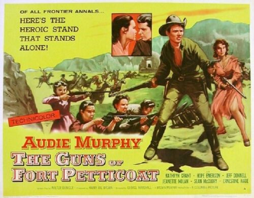 The Guns of Fort Petticoat ( Rare 1957 DVD ) * Audie Murphy * Kathryn Grant