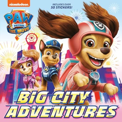 Paw Patrol: The Movie: Big City Adventures (Paw Patr...
