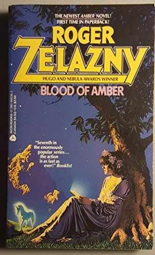 Blood of Amber (Chronicles of Amber: - Paperback, by Roger Zelazny - Very Good