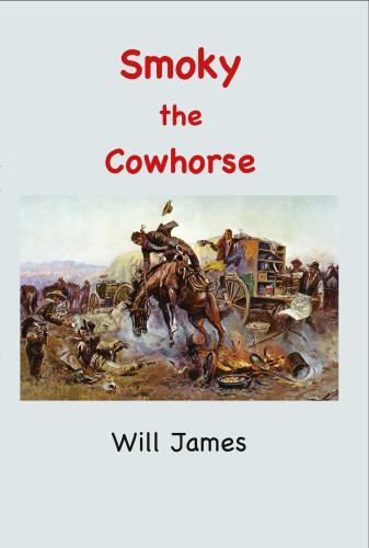 Smoky: The Cowhorse, Brand New, Free shipping in the US