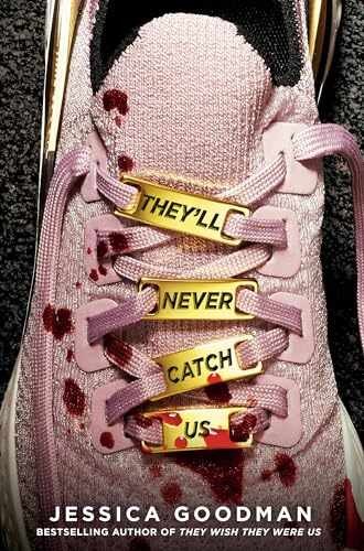 They'll Never Catch Us - Hardcover, by Goodman Jessica - Very Good b