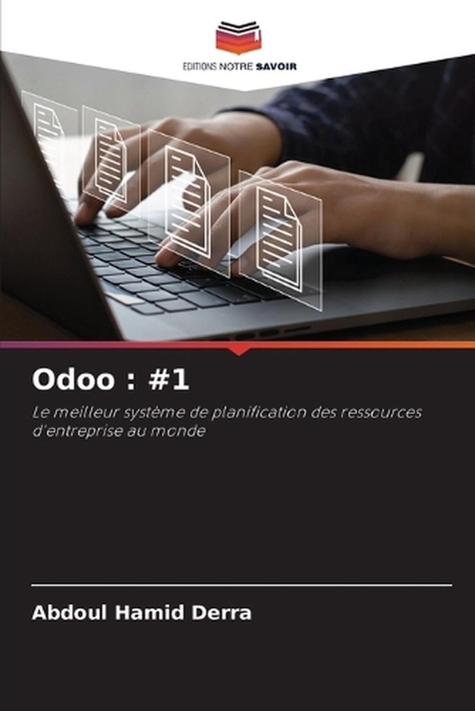 Odoo: #1 by Abdoul Hamid Derra (French) Paperback Book