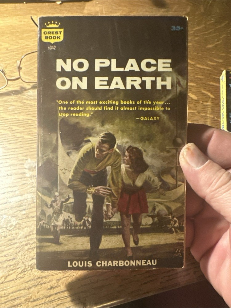 No Place On Earth ~ Louis Charbonneau ~ 1959 Crest PB #342