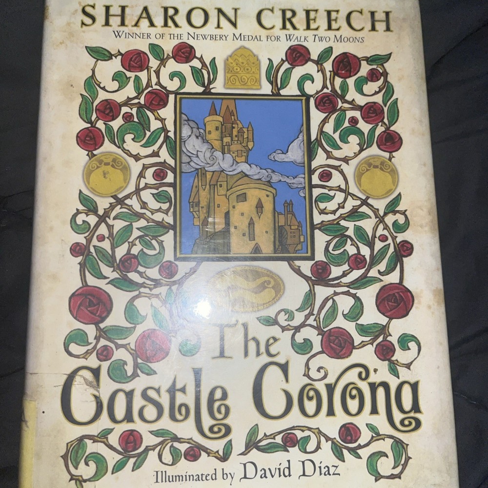 Castle Corona by Sharon Creech (2007, Library book