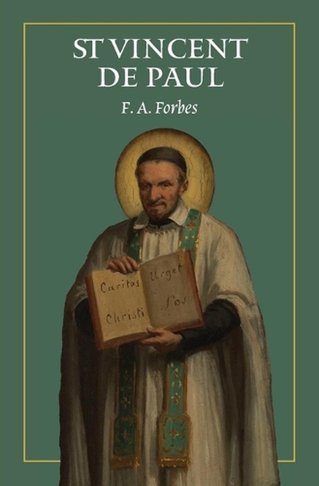 St Vincent de Paul by F.A. Forbes Paperback Book