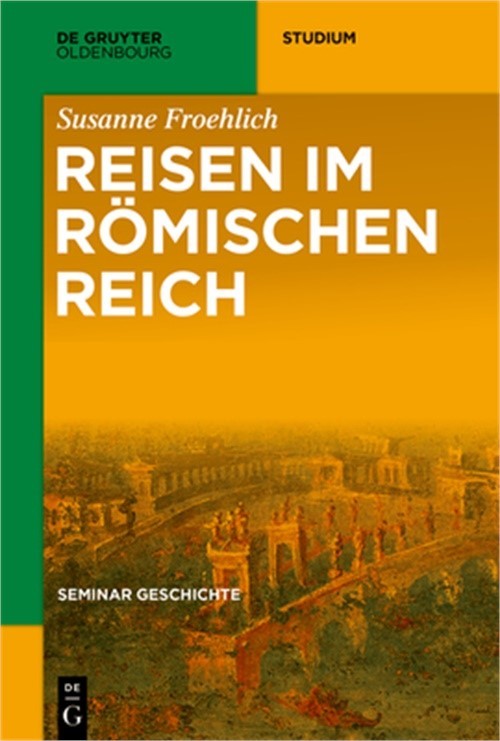 Reisen im R�mischen Reich (Paperback or Softback)
