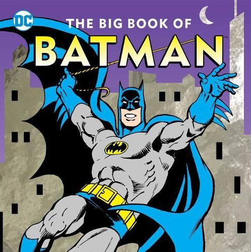 The Big Book of Batman (Dc Super Heroes), Smith, Noah