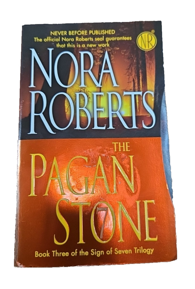 The Pagan Stone; Sign of Seven, Book 3 - Nora Roberts, paperback