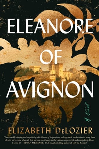 Eleanore of Avignon by Elizabeth DeLozier: Used