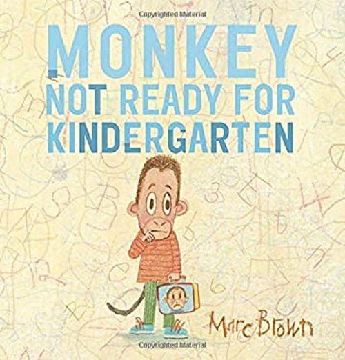 Monkey: Not Ready for Kindergarten Hardcover Marc BrownFree US Delivery | ISBN:0553496581