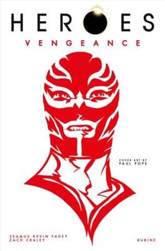 Heroes: Vengeance by Seamus Kevin Fahey: Used