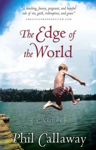 The Edge of the World by Phil Callaway: Used