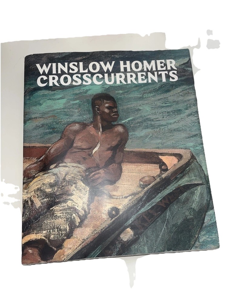 Winslow Homer: Crosscurrents - Hardcover By Herdrich, Stephanie L - GOOD